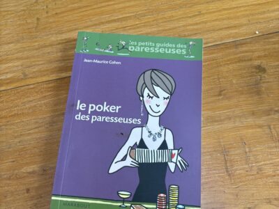 Le poker des paresseuses