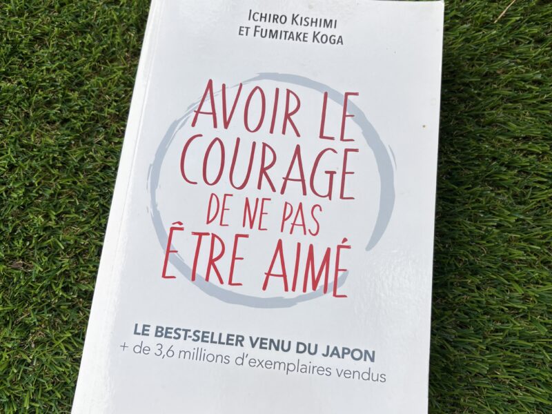 Avoir le courage de ne pas être aimé